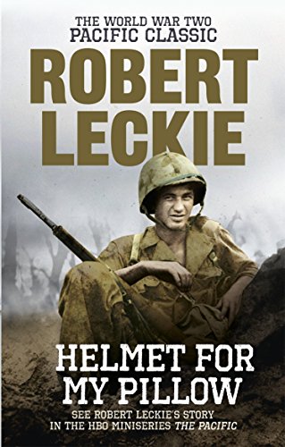 9780091937515: Helmet for my Pillow: The World War Two Pacific Classic