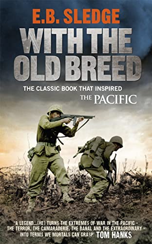 Stock image for With the Old Breed: At Pelelui and Okinawa for sale by The Castle Bookshop