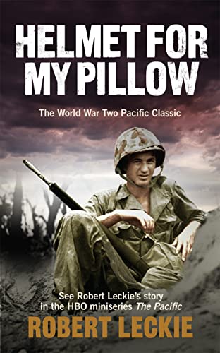 Imagen de archivo de Helmet for My Pillow: From Parris Island to the Pacific a la venta por MusicMagpie