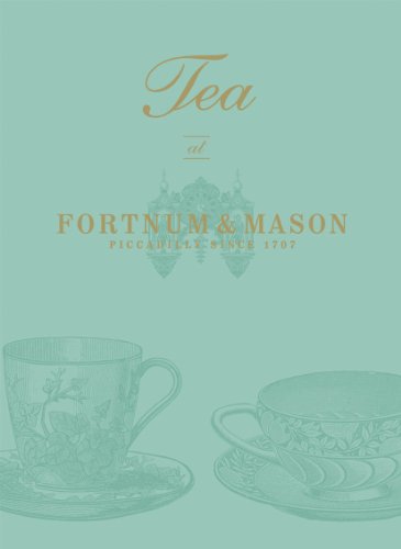 Beispielbild fr Tea at Fortnum & Mason zum Verkauf von WorldofBooks