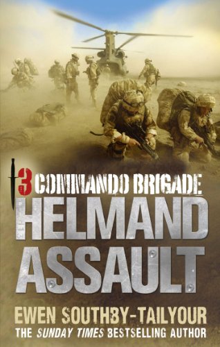 Stock image for 3 Commando Brigade: Helmand Assault for sale by SecondSale