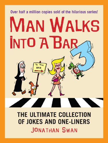 Stock image for A Man Walks Into a Bar 3 for sale by WorldofBooks