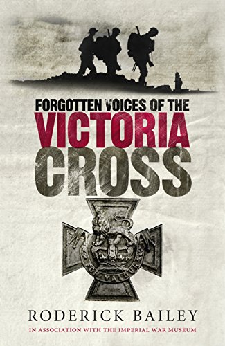 Stock image for Forgotten Voices of the Victoria Cross for sale by Better World Books Ltd