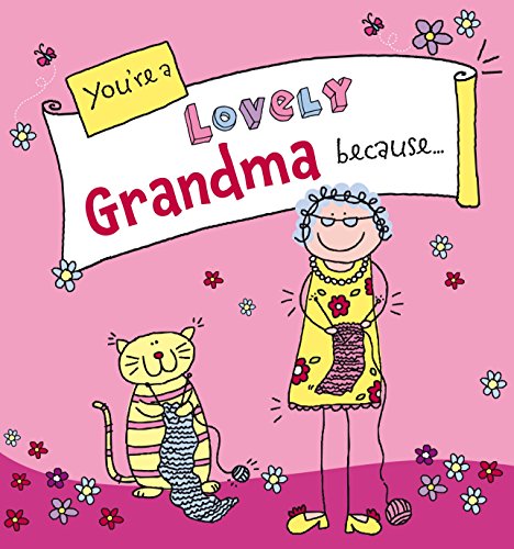 9780091938246: You're a Lovely Grandma Because. . . (Suga-Lumps Giftbook)