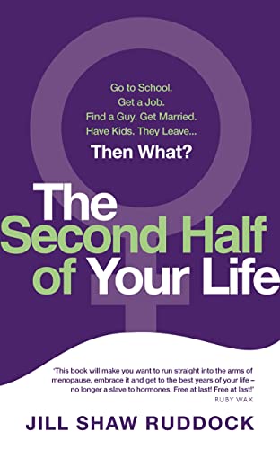 9780091939496: The Second Half of Your Life