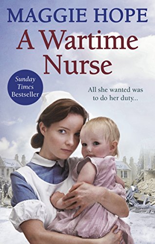 Stock image for A Wartime Nurse for sale by AwesomeBooks