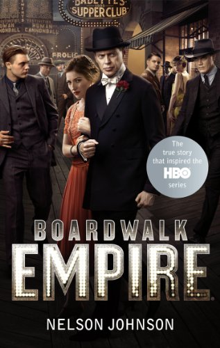 9780091941253: Boardwalk Empire: The Birth, High Times and the Corruption of Atlantic City