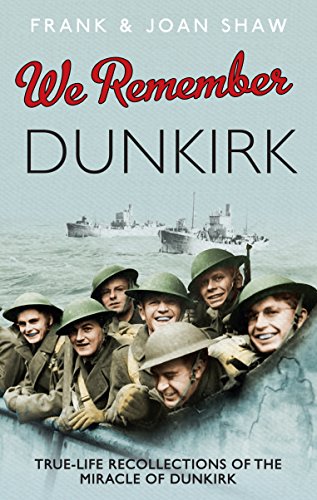 Beispielbild fr We Remember Dunkirk zum Verkauf von WorldofBooks