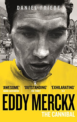 Beispielbild fr Eddy Merckx: The Cannibal zum Verkauf von WorldofBooks