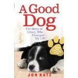 9780091943233: Dog Stories Box Set: A Home for Rose, A Dog Year, A Good Dog