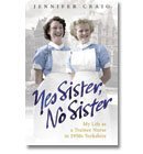 Stock image for Yes Sister No Sister ( ) for sale by WorldofBooks