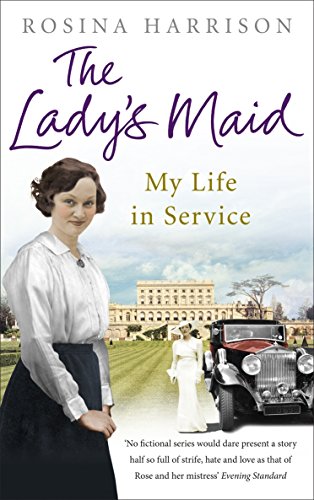 9780091943516: The Lady's Maid: My Life in Service
