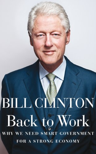 9780091944131: Back to Work: Why We Need Smart Government for a Strong Economy