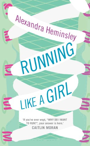 Stock image for Running Like a Girl for sale by AwesomeBooks