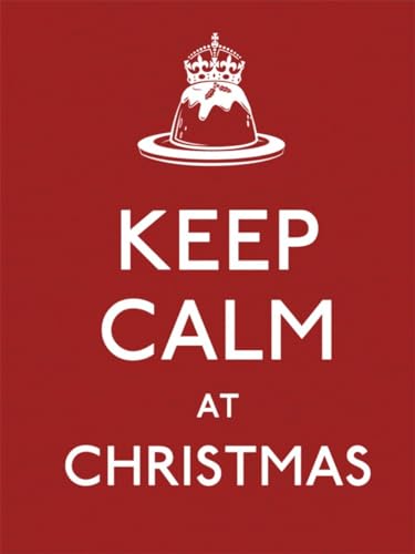 Beispielbild fr Keep Calm at Christmas zum Verkauf von Better World Books