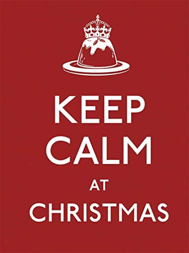 Stock image for Keep Calm at Christmas for sale by Better World Books