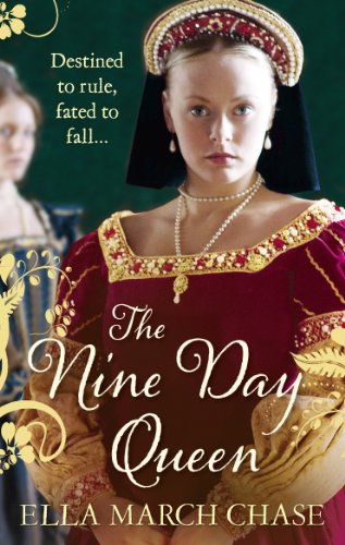 Imagen de archivo de The Nine Day Queen: Tudor Historical Fiction a la venta por AwesomeBooks