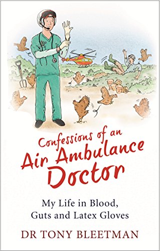 Beispielbild fr Confessions of an Air Ambulance Doctor zum Verkauf von WorldofBooks