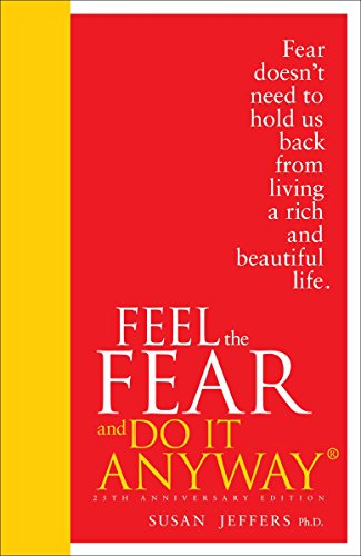 Beispielbild fr Feel the Fear and Do It Anyway zum Verkauf von Blackwell's