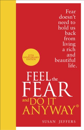 Stock image for Feel the Fear and Do It Anyway for sale by Blackwell's