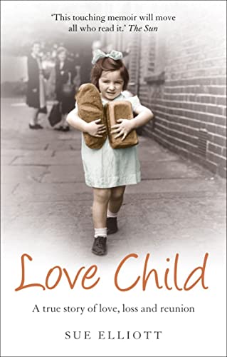 Stock image for Love Child for sale by Front Cover Books