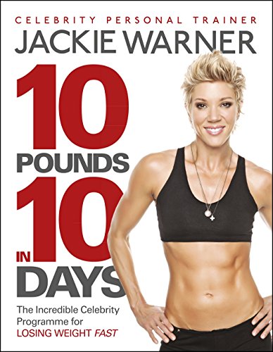 Stock image for 10 pounds in 10 days: The incredible celebrity programme for losing weight fast for sale by Goldstone Books