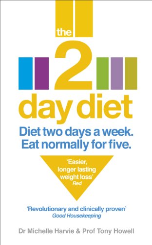 9780091948054: The 2-Day Diet: Diet Two Days a Week. Eat Normally for Five.