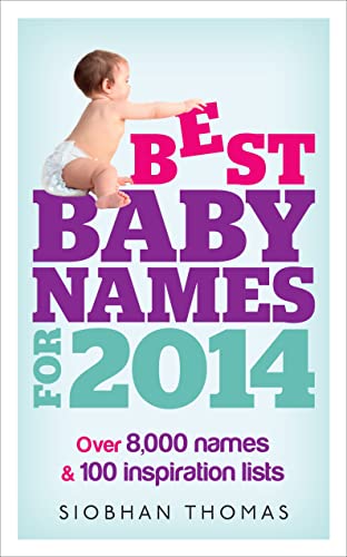 Stock image for Best Baby Names For 2014 for sale by Better World Books