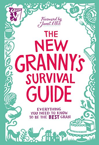 Stock image for The New Grannys Survival Guide: Everything you need to know to be the best gran for sale by AwesomeBooks