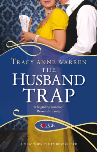9780091948856: The Husband Trap: A Rouge Regency Romance
