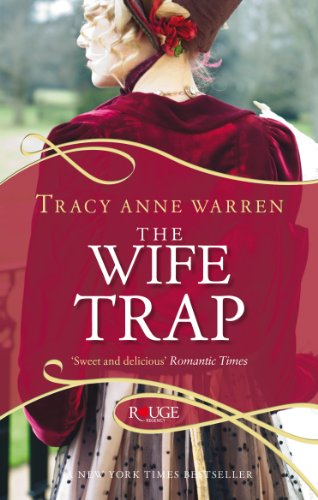 Stock image for The Wife Trap: A Rouge Regency Romance for sale by ThriftBooks-Dallas