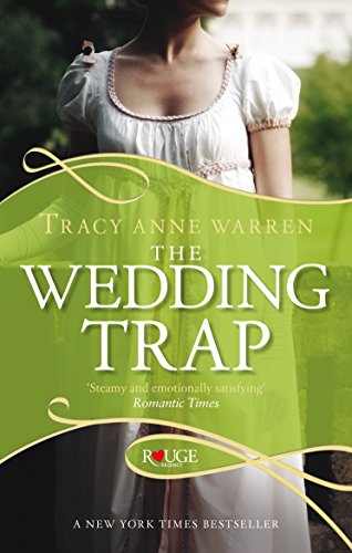 9780091949112: The Wedding Trap, A Rouge Regency Romance