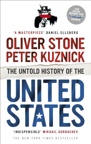 9780091949310: The Untold History of the United States