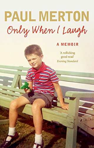 Beispielbild fr Only When I Laugh: My Autobiography zum Verkauf von AwesomeBooks