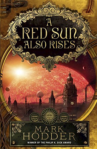 Imagen de archivo de A Red Sun Also Rises a la venta por WorldofBooks