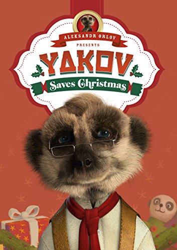 Stock image for Yakov Saves Christmas: (Meerkat Tales) for sale by WorldofBooks
