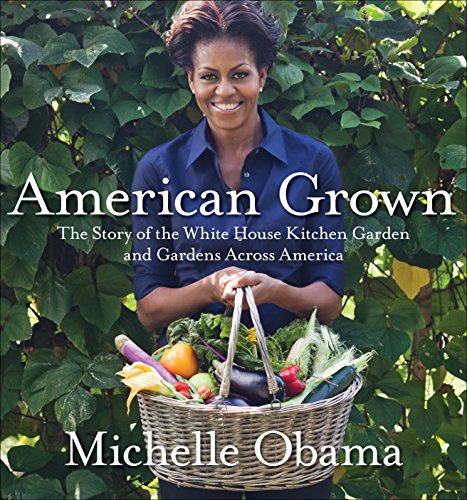 Beispielbild fr American Grown: The story of the White House Kitchen Garden and Gardens Across America zum Verkauf von WorldofBooks