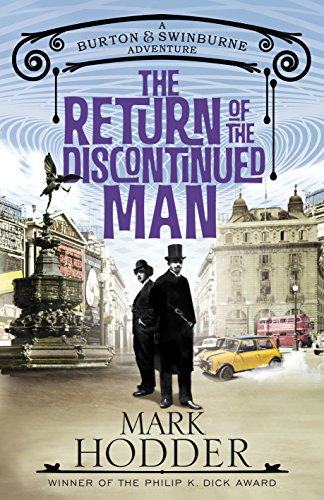 Imagen de archivo de The Return of the Discontinued Man: The Burton & Swinburne Adventures a la venta por WorldofBooks