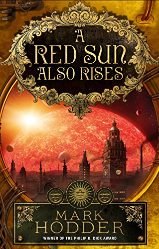 9780091950828: A Red Sun Also Rises