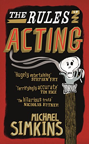 9780091951283: The Rules of Acting
