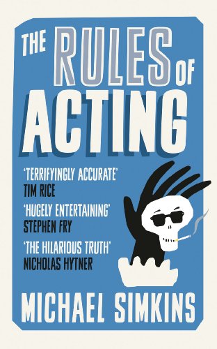 Beispielbild fr The Rules of Acting zum Verkauf von WorldofBooks