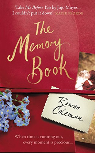 Beispielbild fr The Memory Book: A feel-good uplifting story about what we will do for love zum Verkauf von WorldofBooks