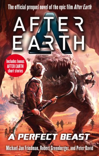 Beispielbild fr A Perfect Beast - After Earth Paperback zum Verkauf von booksXpress