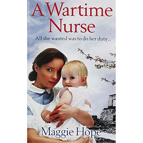 Stock image for Maggie Hope A Wartime Nurse for sale by AwesomeBooks