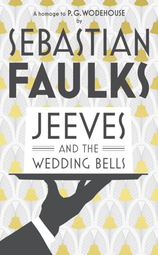 Imagen de archivo de Jeeves and the Wedding Bells a la venta por Half Price Books Inc.