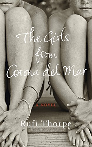 9780091954208: The Girls from Corona del Mar