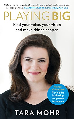 Beispielbild fr Playing Big: Find Your Voice, Your Vision and Make Things Happen zum Verkauf von WorldofBooks