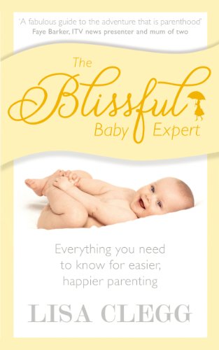 9780091955014: The Blissful Baby Expert