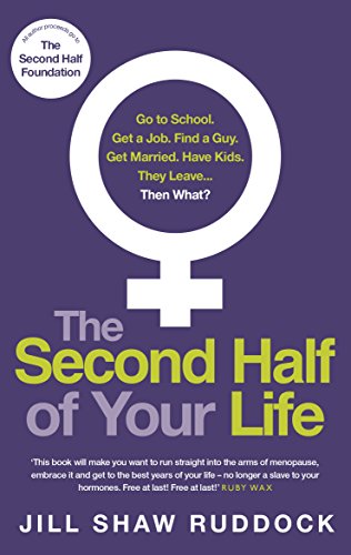 9780091955281: The Second Half of Your Life
