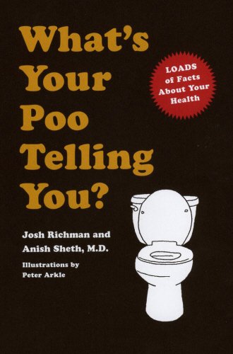 Beispielbild fr Whats Your Poo Telling You? zum Verkauf von MusicMagpie